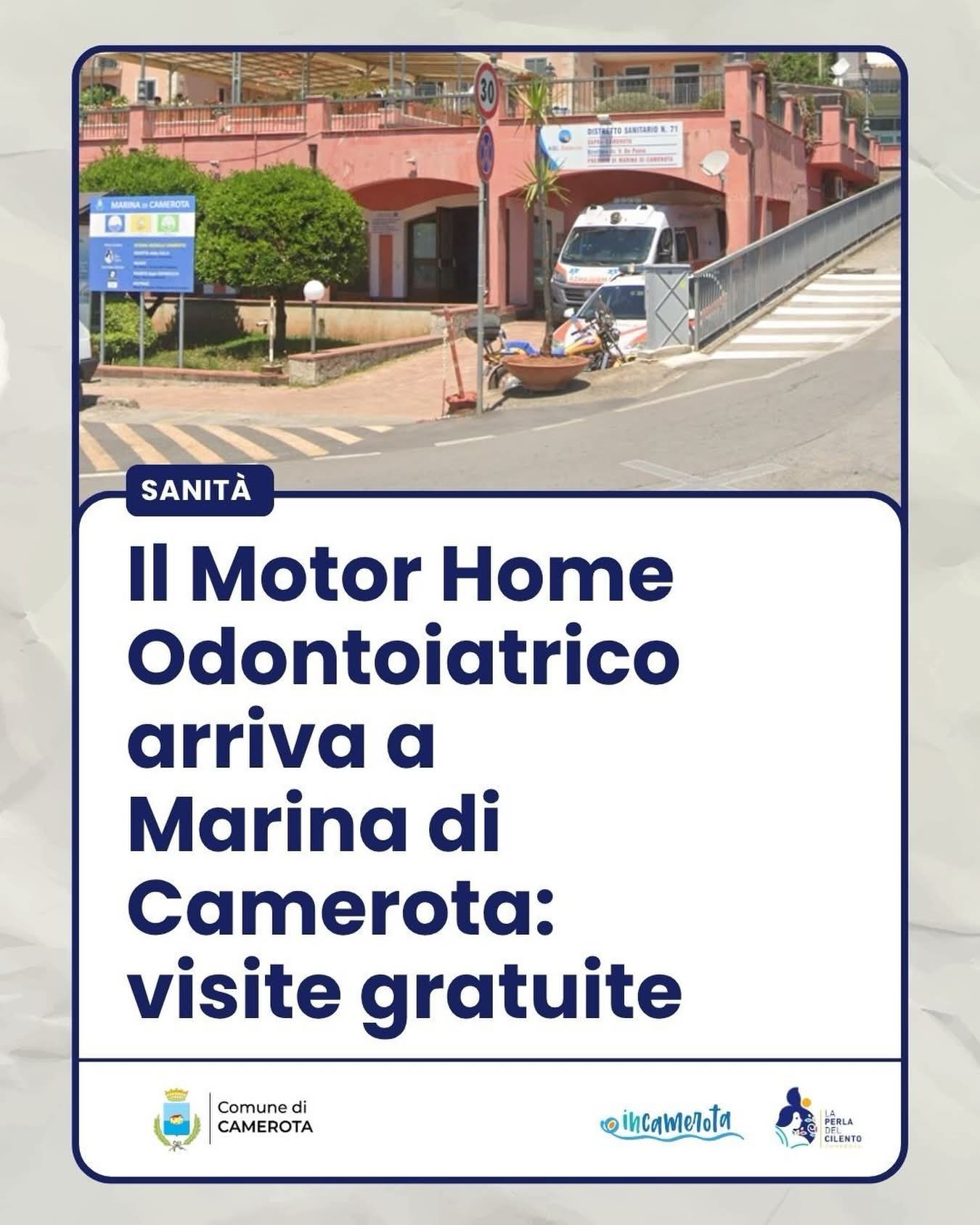 EQUITÀ IN SALUTE. AMBULATORIO MOBILE ODONTOIATRICO A MARINA DI CAMEROTA. L'INIZIATIVA DELL'ASL SALERNO